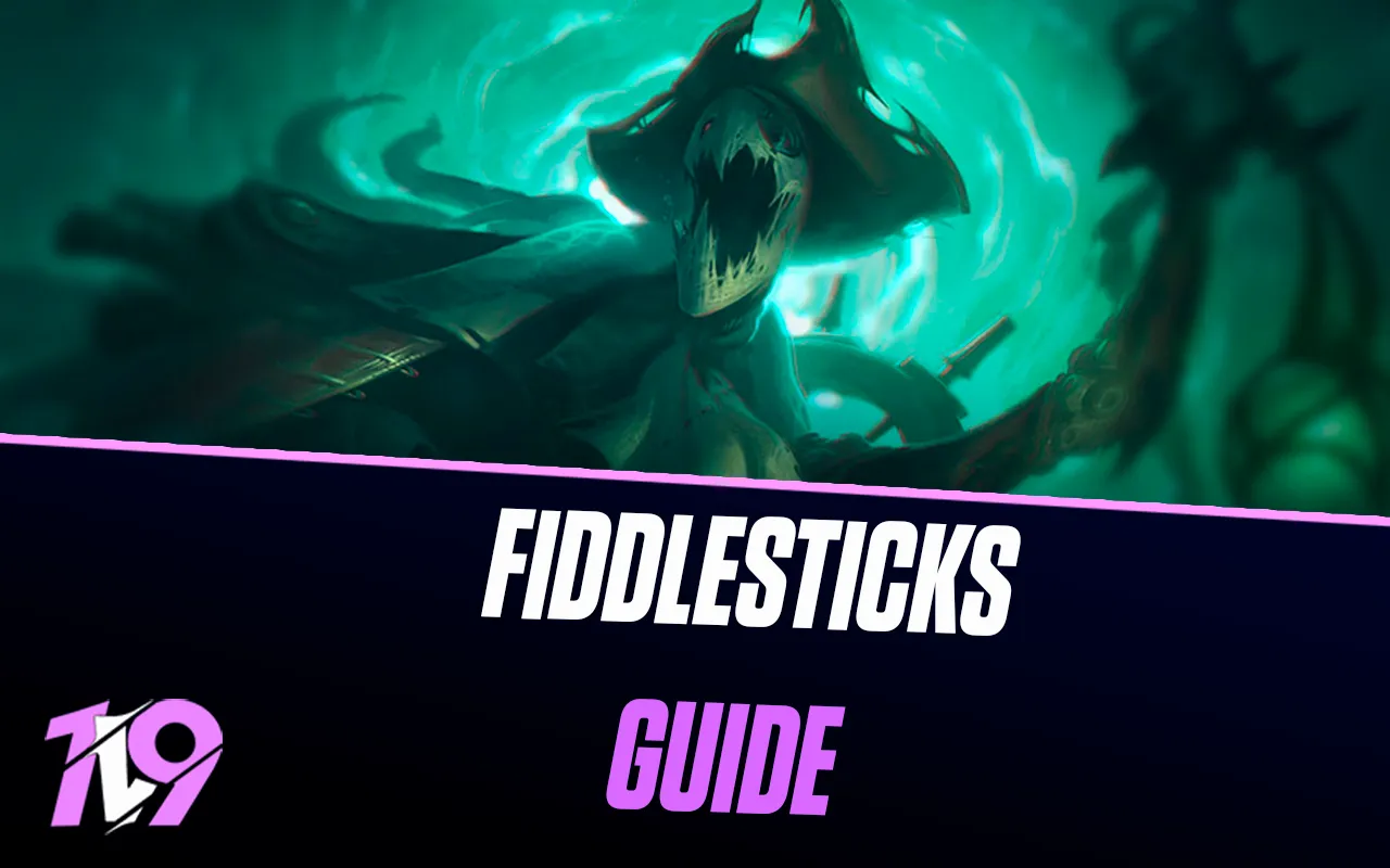 League of Legends Fiddlesticks Guide: Best Build, Runes & Combos